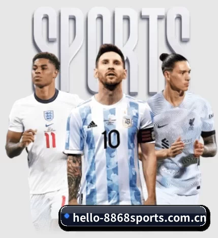 hello-8868sports.com.cn五大内容板块,覆盖赛事直播与实时比分 - 8868.com